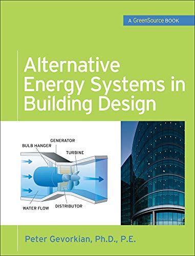 9780071621472: Alternative Energy Systems in Building Design (GreenSource Books)