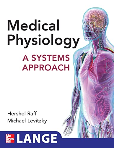 Stock image for Medical Physiology: A Systems Approach (Lange Medical Books) for sale by SecondSale