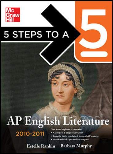 Stock image for 5 Steps to a 5 AP English Literature, 2010-2011 Edition (5 Steps to a 5 on the Advanced Placement Examinations Series) for sale by BooksRun