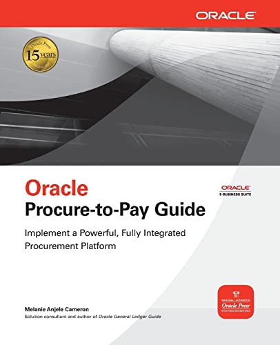 Oracle Procure-to-Pay Guide (Oracle Press)