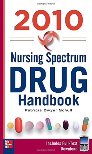 Beispielbild fr Nursing Spectrum Drug Handbook 2010, Fifth Edition zum Verkauf von Better World Books