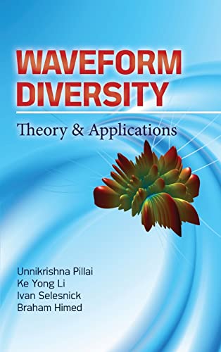 Stock image for Waveform Diversity: Theory & Applications: Theory & Application for sale by GF Books, Inc.