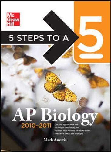 9780071623247: 5 Steps to a 5 AP Biology, 2010-2011 Edition (5 Steps to a 5 on the Advanced Placement Examinations Series)