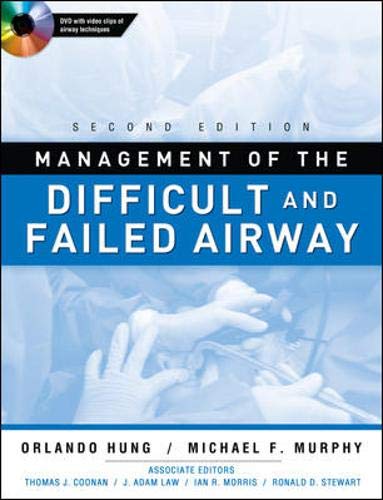 Beispielbild fr Management of the Difficult and Failed Airway, Second Edition zum Verkauf von Better World Books