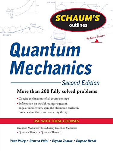 Stock image for Schaum's Outline of Quantum Mechanics, Second Edition (Schaum's Outlines) for sale by HPB-Red