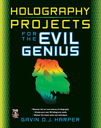 Beispielbild fr Holography Projects for the Evil Genius zum Verkauf von Books From California