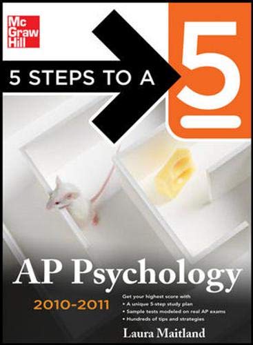 Beispielbild fr 5 Steps to a 5 AP Psychology, 2010-2011 Edition (5 Steps to a 5 on the Advanced Placement Examinations Series) zum Verkauf von Wonder Book