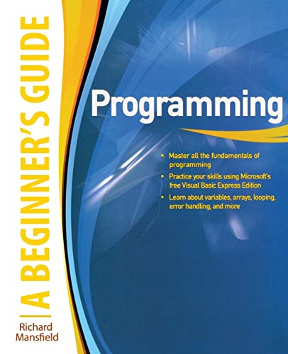 Stock image for Programming A Beginner's Guide (Beginner's Guides (McGraw-Hill)) for sale by Wonder Book