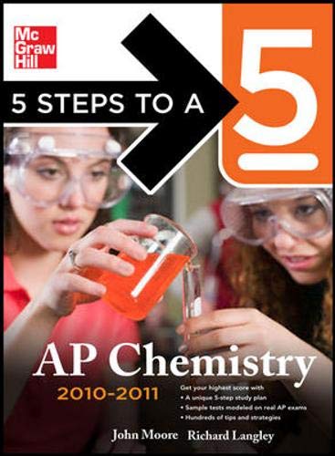 Beispielbild fr 5 Steps to a 5 AP Chemistry, 2010-2011 Edition (5 Steps to a 5 on the Advanced Placement Examinations Series) zum Verkauf von BookHolders