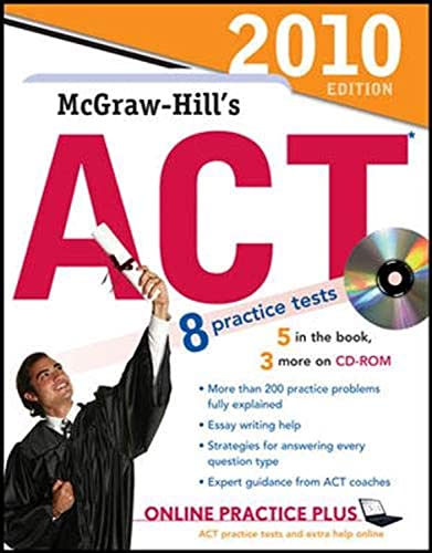 9780071624923: McGraw-Hill's ACT with CD-ROM, 2010 Edition