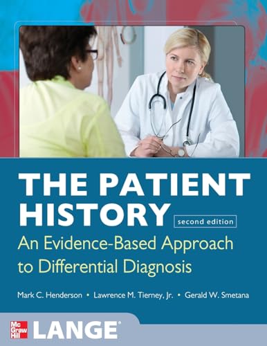 Stock image for The Patient History: Evidence-Based Approach (A L Lange Series) for sale by Goodwill Industries