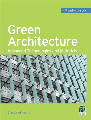 9780071625012: Green architecture: advanced technologies and materials: Advanced Technolgies and Materials (Ingegneria)