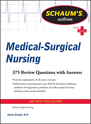 9780071625050: Schaum's Outline of Medical-Surgical Nursing