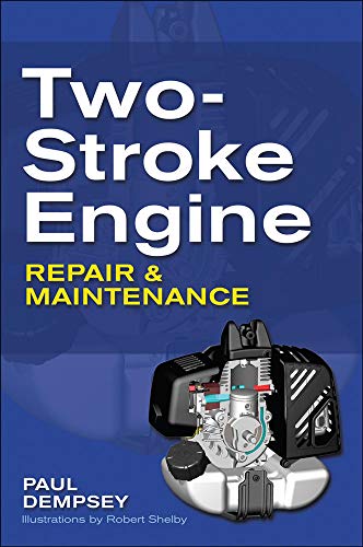 Stock image for Two-Stroke Engine Repair &amp; Maintenance for sale by Blackwell's