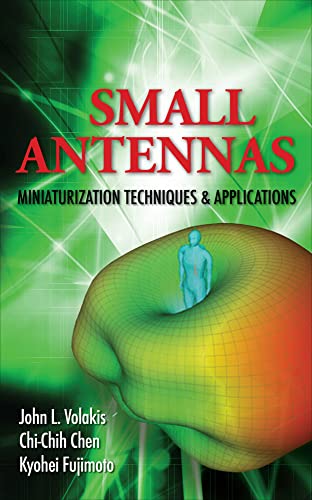 Beispielbild fr Small Antennas:Miniaturization Techniques & Applications (Electronics) zum Verkauf von Anybook.com