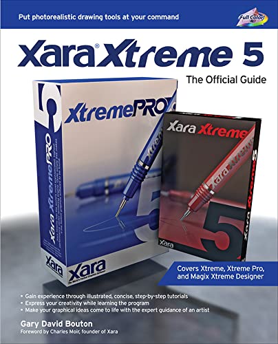 Stock image for Xara Xtreme 5: The Official Guide for sale by Chiron Media