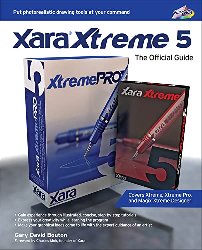 Stock image for Xara Xtreme 5: The Official Guide for sale by WorldofBooks