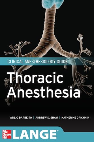 9780071625661: Thoracic Anesthesia (ANESTHESIA/PAIN MEDICINE)