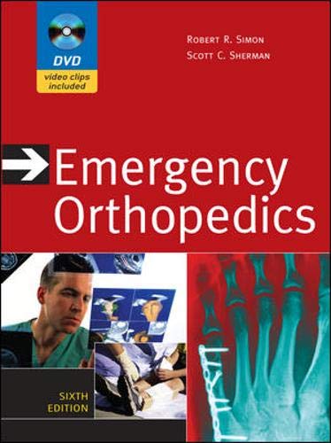 Emergency Orthopedics (9780071625944) by Simon, Robert R.