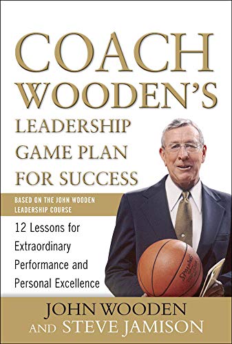 Stock image for Coach Wooden's Leadership Game Plan for Success: 12 Lessons for Extraordinary Performance and Personal Excellence for sale by ThriftBooks-Phoenix