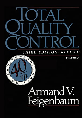 Beispielbild fr Total Quality Control, Revised (Fortieth Anniversary Edition), Volume 2 zum Verkauf von The Book Cellar, LLC