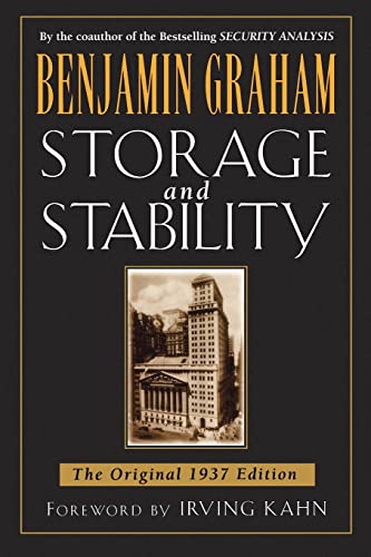 Storage and Stability: A Modern Ever-normal Granary (9780071626316) by Graham, Benjamin