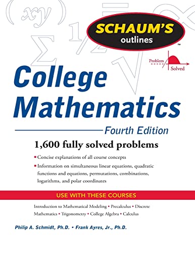9780071626477: Schaum's Outline of College Mathematics, Fourth Edition (Schaum's Outlines)