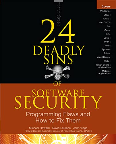 Beispielbild fr 24 Deadly Sins of Software Security: Programming Flaws and How to Fix Them zum Verkauf von Indiana Book Company