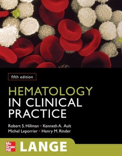 9780071626996: Hematology in Clinical Practice, Fifth Edition (LANGE Clinical Medicine)