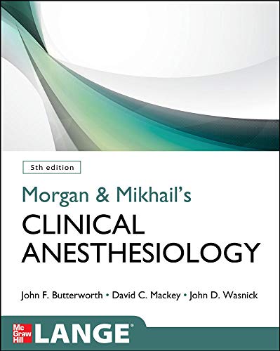 9780071627030: Morgan and Mikhail's clinical anesthesiology (Medicina)