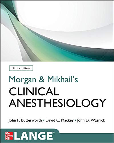 9780071627030: Morgan & Mikhail's Clinical Anesthesiology