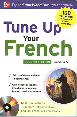 Imagen de archivo de Tune Up Your French with MP3 Disc (NTC FOREIGN LANGUAGE) a la venta por WorldofBooks