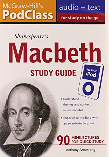 McGraw-Hill's PodClass Macbeth Study Guide (MP3 Disk) (9780071628419) by Armstrong, Anthony