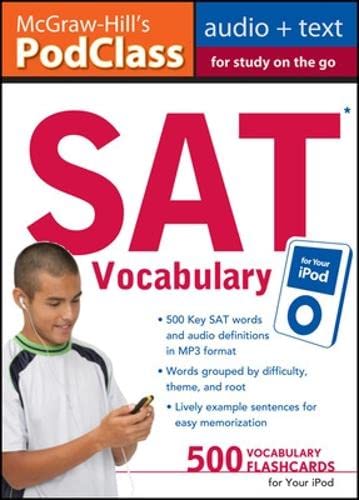 9780071628518: McGraw-Hill's PodClass SAT Vocabulary (MP3 Disk): Master 500 Key Words for Test Success on your iPod