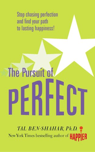 9780071629034: Pursuit of Perfect: Stop Chasing Perfection and Discover the True Path to Lasting Happiness (UK PB) (UK PROFESSIONAL GENERAL REFERENCE General Reference)