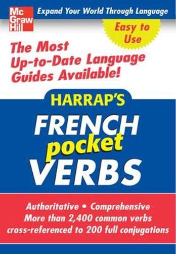 Stock image for Harrap's Pocket French Verbs : Expand Your World Through Language: The Most Up-To-Date Language Guides Available! for sale by Better World Books