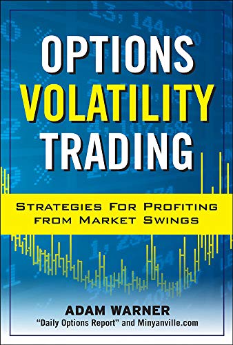 9780071629652: Options Volatility Trading: Strategies for Profiting from Market Swings