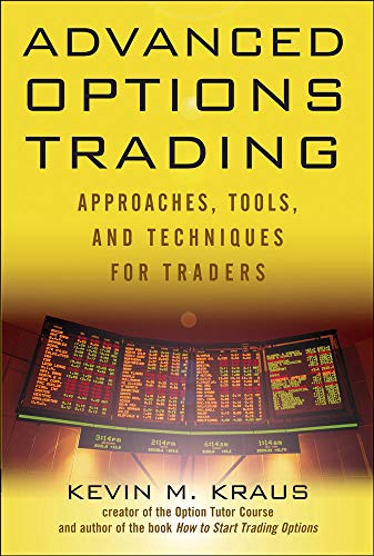 Imagen de archivo de Advanced Options Trading: Approaches, Tools, and Techniques for Professionals Traders a la venta por ThriftBooks-Dallas