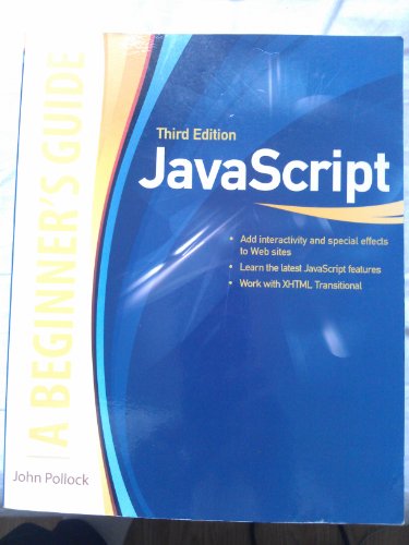 9780071632959: JavaScript, A Beginner's Guide, Third Edition