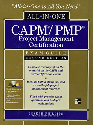 Beispielbild fr CAPM/PMP Project Management Certification All-In-One Exam Guide with CD-ROM, Second Edition zum Verkauf von Better World Books