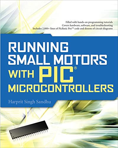 9780071633512: Running Small Motors with Pic Microcontrollers (ELECTRONICS)