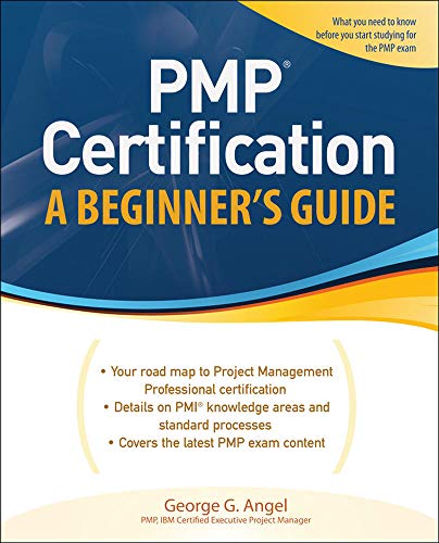 Stock image for PMP Certification, a Beginner's Guide for sale by Better World Books