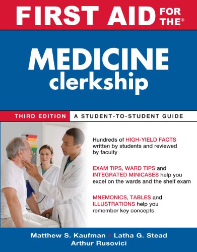 Imagen de archivo de First Aid for the Medicine Clerkship, Third Edition (First Aid Series) a la venta por BooksRun