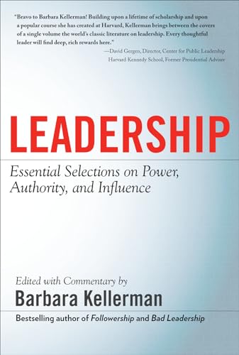 Stock image for Leadership : Essential Selections on Power, Authority, and Influence for sale by Better World Books