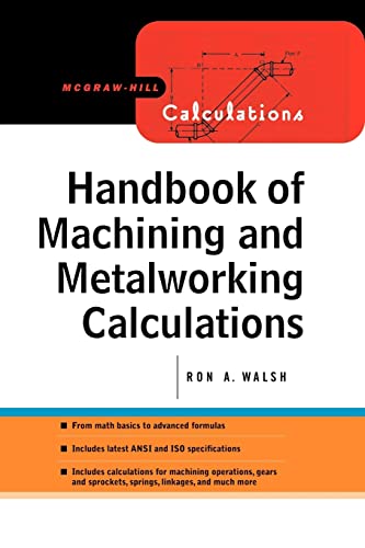 9780071633918: Handbook of Machining and Metalworking Calculations