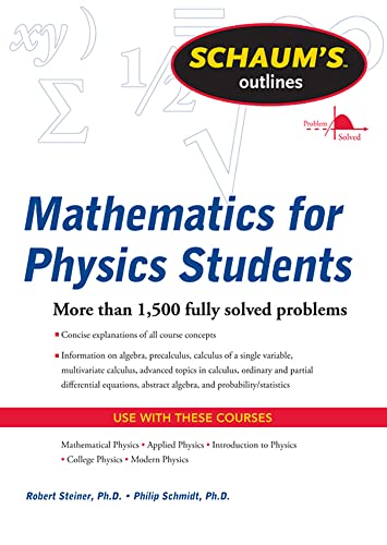 Imagen de archivo de Schaum's Outline of Mathematics for Physics Students (Schaum's Outlines) a la venta por HPB-Red