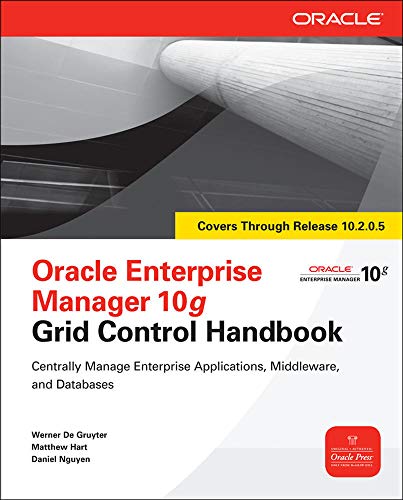 9780071634229: Oracle Enterprise Manager 10g Grid Control Handbook (Oracle Press)