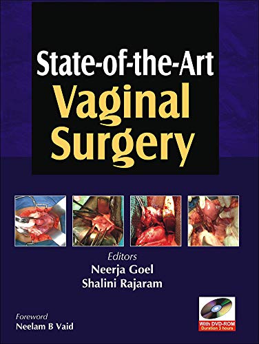 Imagen de archivo de State-of-the-Art Vaginal Surgery Goel, Neerja a la venta por Iridium_Books