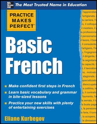 9780071634694: Practice Makes Perfect Basic French (Practice Makes Perfect Series)
