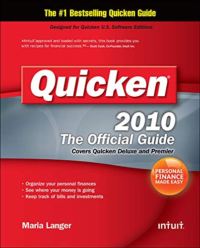 Imagen de archivo de Quicken 2010 The Official Guide (Quicken Press) a la venta por SecondSale